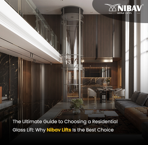 Luxury Glass home elevators | Nibav Lifts